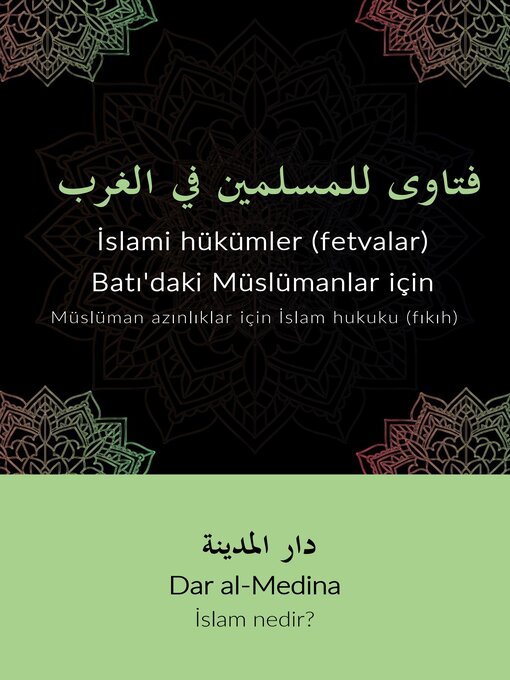 Title details for İslami hükümler (fetvalar)  Batı'daki Müslümanlar için by Dar al-Medina (Türkçe) - Available